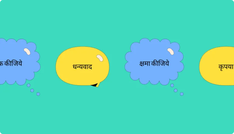 Hindi made easy: 50+ must-know basic Hindi words and phrases