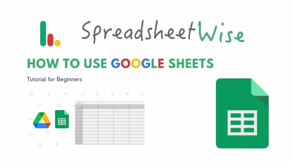 How to use Google Sheets