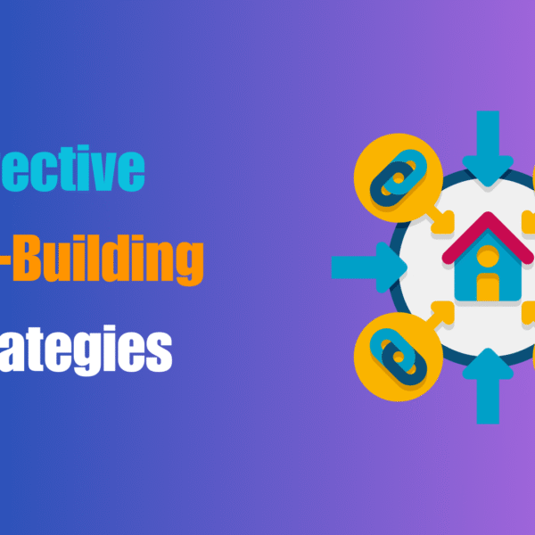 Effective Link Building Strategies for 2025